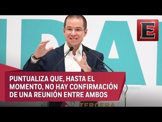 Ricardo Anaya destaca contacto con excolaboradores de Margarita Zavala