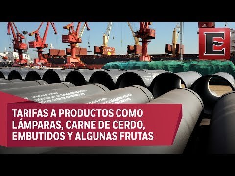 México tomará represalias contra aranceles al acero y el aluminio impuestos por EU