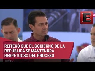 No hay proceso electoral que no desate polémica: Peña Nieto