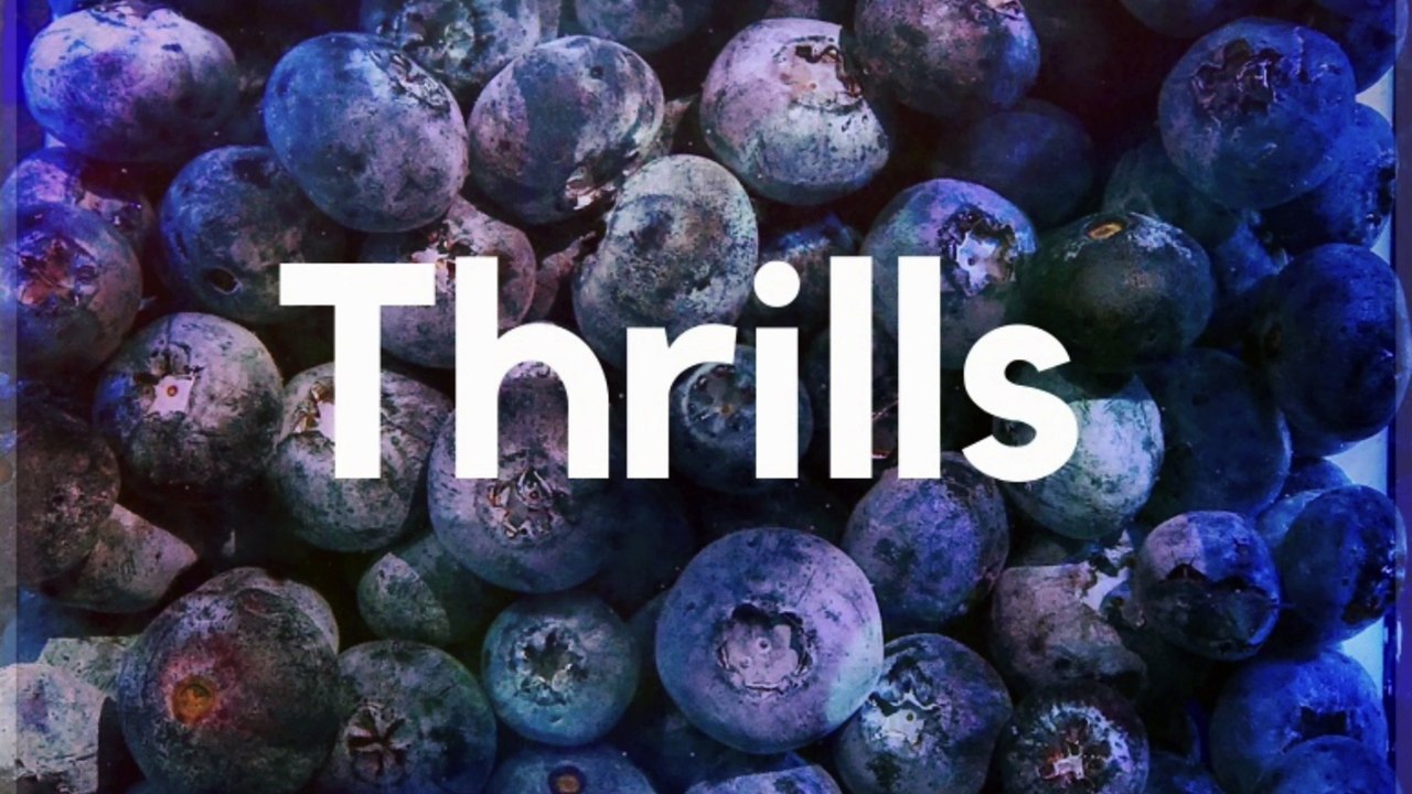 Thrills