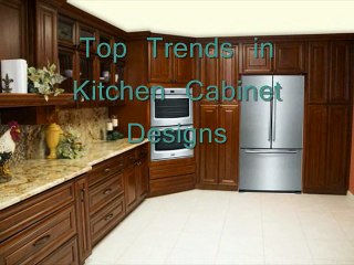 Top Trends in Kitchen Cabinet Designs