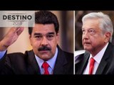 Presidente de Venezuela felicita López Obrador por su triunfo