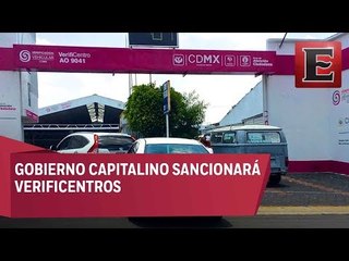 Sancionarán cinco verificentros por falta de operación