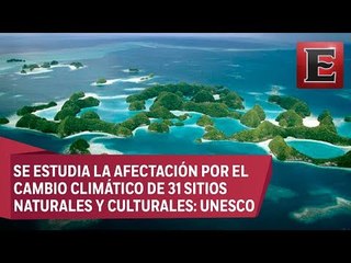 Punto y coma: Patrimonio de la humanidad en riesgo por el cambio climático