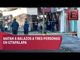 Breves Metropolitanas: Matan a 3 personas en Iztapalapa