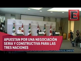 México y Canadá defienden esencia del TLCAN
