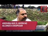 Testimonio de uno de los sobrevivientes al accidente de avión en Durango