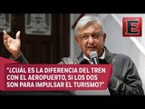 Análisis de los proyectos de López Obrador