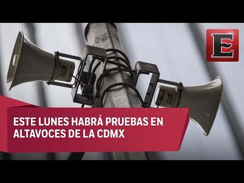 Realizarán pruebas en altavoces de alerta sísmica este lunes