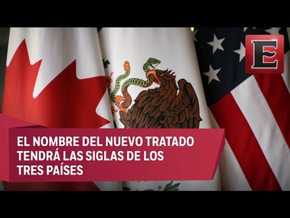 Nace nuevo pacto trinacional; las siglas, USMCA