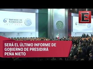 Todo listo para que el Presidente Enrique Peña Nieto ofrezca su 6to Informe de Gobierno