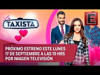 Elenco de la teleserie "La Taxista" te invita a su estreno