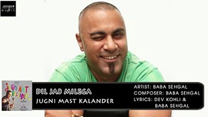Dil Jab Milega | Baba Sehgal | Jugni Mast Kalander | Archies Music
