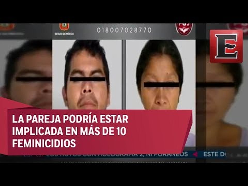 Cae pareja de presuntos feminicidas en Ecatepec