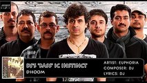 DJ Bass Instinct | Palash Sen | Euphoria | Dhoom