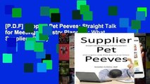 [P.D.F] Supplier Pet Peeves: Straight Talk for Meetings Industry Planners: What Suppliers Really