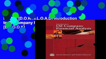 F.R.E.E [D.O.W.N.L.O.A.D] Introduction to Oil Company Financial Analysis [E.B.O.O.K]