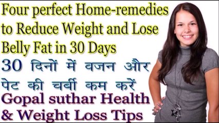 Télécharger la video: Accurate  super fast weight loss tips | Get smart slim body in 4 weeks |  Success remedy to lose belly fat in Hindi | Gopal suthar Health & weight loss tips