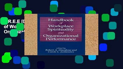 F.R.E.E [D.O.W.N.L.O.A.D] Handbook of Workplace Spirituality and Organizational Performance