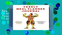 Popular Yearly Meal Planner Journal: Calorie Counter and Carbohydrates, Protein, Fat and Fiber
