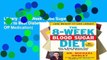 Library  The 8-Week Blood Sugar Diet: How to Beat Diabetes Fast (and Stay Off Medication)