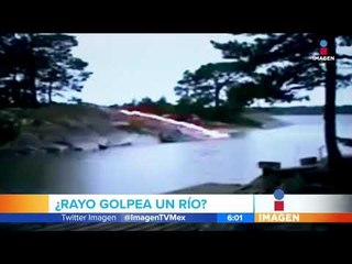 Increíble imagen de un rayo golpeando un río | Noticias con Francisco Zea