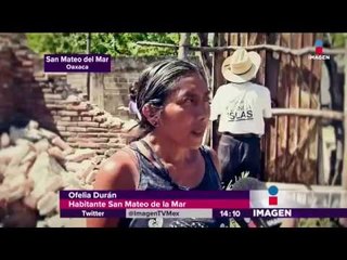 Así está Oaxaca a una semana del sismo | Noticias con Yuriria Sierra