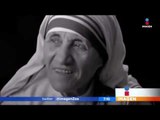 La presencia de la Madre Teresa de Calcuta en México | Noticias con Francisco Zea