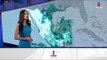 Temporales lluviosos afectan al sur del país | Noticias con Yuriria Sierra