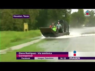 Así sufre Houston, Texas al huracán Harvey | Noticias con Yuriria Sierra