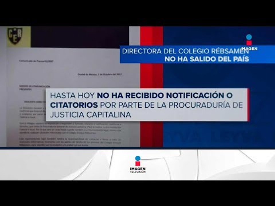 El Colegio Rébsamen asegura que su directora no ha recibido notificaciones | Noticias con Ciro