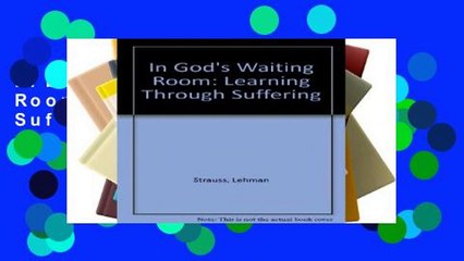 Library  In God s Waiting Room: Learning Through Suffering