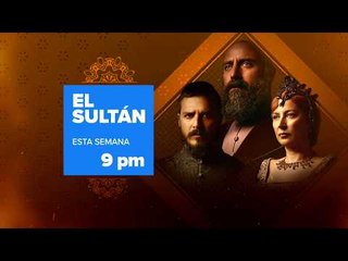 La vida de Suleimán correrá peligro mortal en “El Sultán”