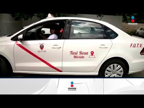 TAXIS ROSAS, servicio de mujeres para mujeres ¿en todo México? | Noticias con Francisco Zea