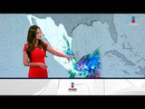 Se mantendrán las temperaturas bajas en México | Noticias con Yuriria Sierra