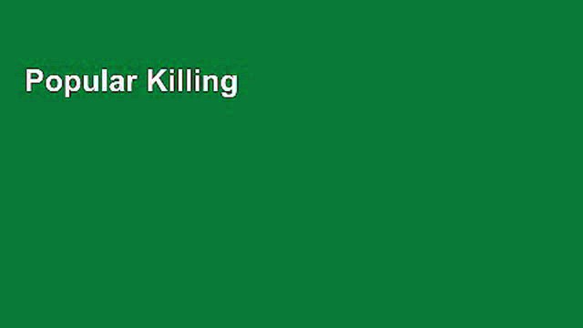 Popular Killing the SS (Bill O Reilly s Killing) Complete