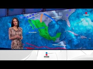 Cómo va a estar el clima en la segunda semana de diciembre | Noticias con Yuriria Sierra