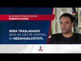 Roberto Borge regresa a México mañana extraditado desde Panamá | Noticias con Ciro