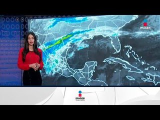 El tiempo con Adriana Treviño | Noticias con Francisco Zea