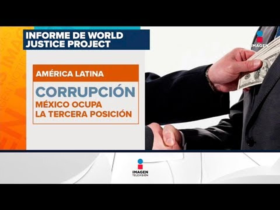México, el tercer país más corrupto de América Latina | Noticias con Francisco Zea