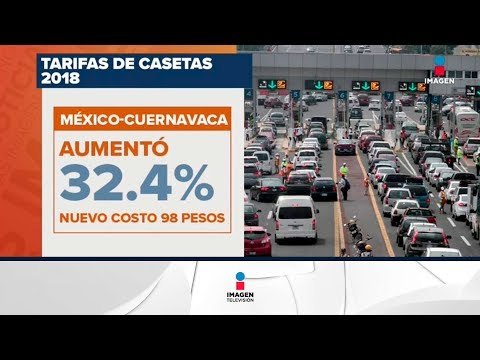 Aumenta el precio de las casetas para este 2018 | Noticias con Francisco Zea