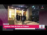 Asaltan Toks de Xola en Tlalpan | Noticias con Yuriria Sierra