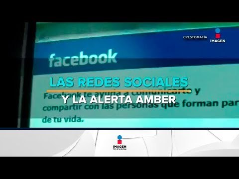 Alianza PGR y Facebook para difundir las Alertas AMBER de México | Noticias con Francisco Zea