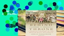 Review  Behind the Throne: A Domestic History of the British Royal Household