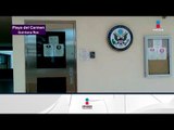 Estados Unidos cierra su Agencia Consular en Playa del Carmen | Noticias con Yuriria Sierra