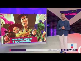 ¡Hasta el infinito y al siguiente año! Regresa Toy Story 4 | Noticias con Yuriria Sierra
