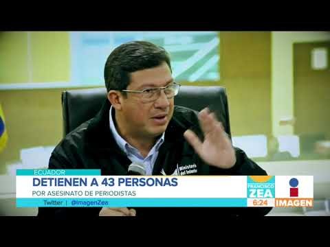 Detienen en Ecuador a 43 personas al grupo que asesinó a dos periodistas | Noticias con Zea