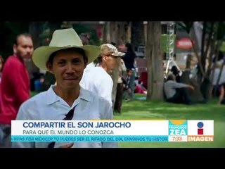 El son jarocho, un arte que alegra vidas| Noticias con Francisco Zea