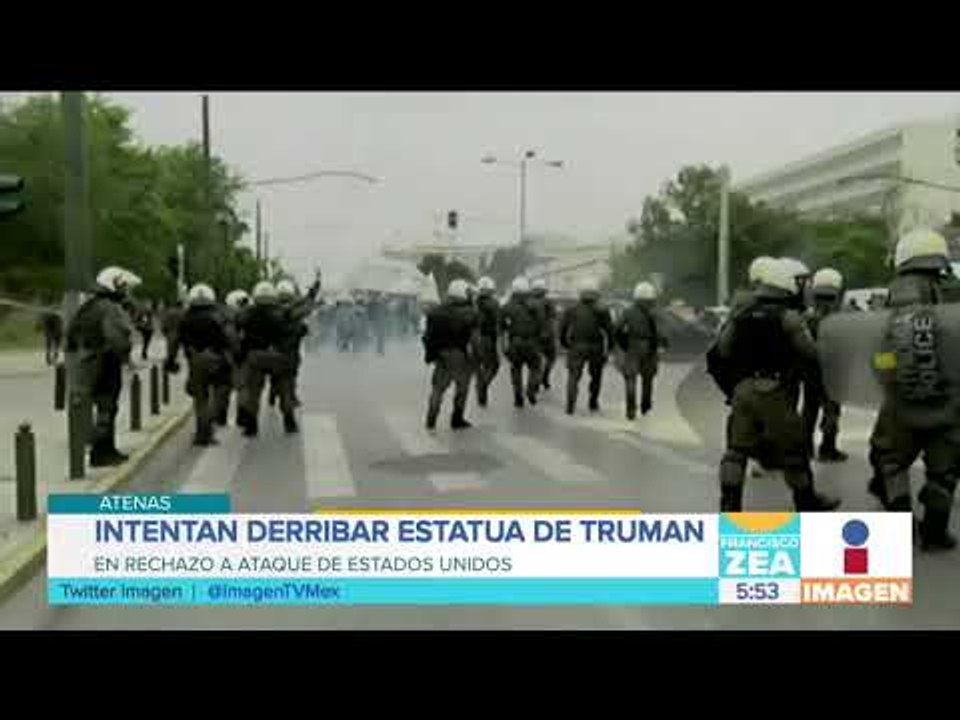 Manifestantes intentan derribar estatua de Truman en Atenas | Noticias con Francisco Zea