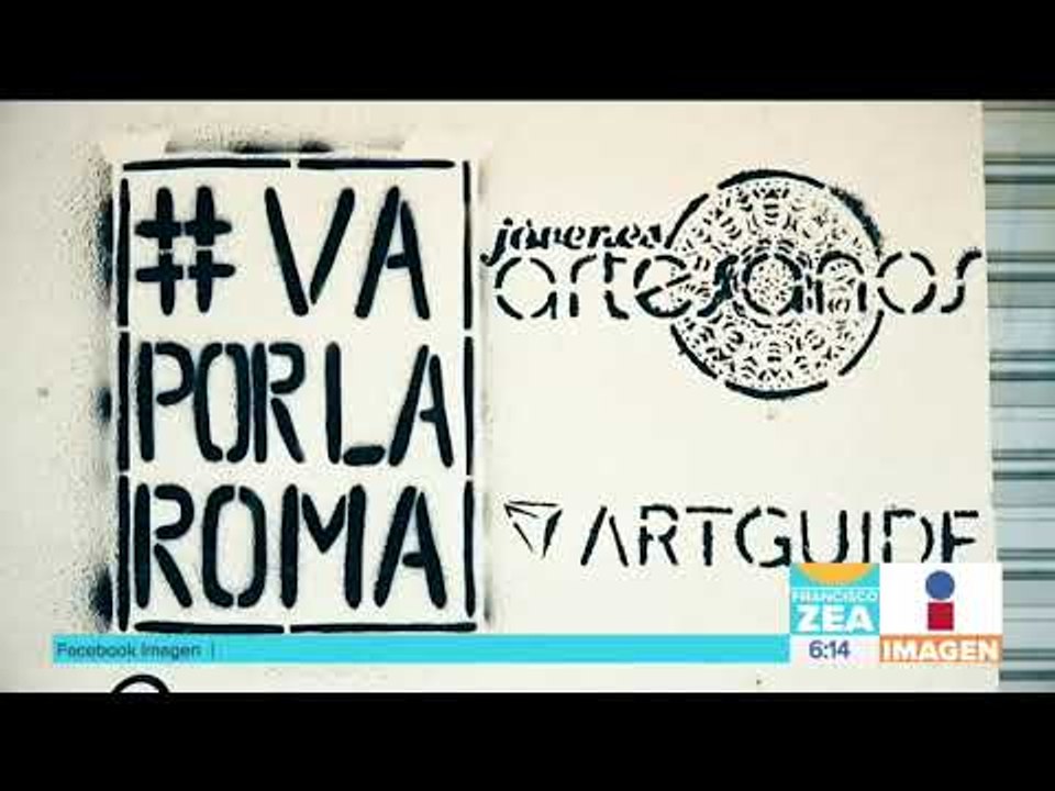 "Va Por La Roma": el proyecto mexicano que reco...